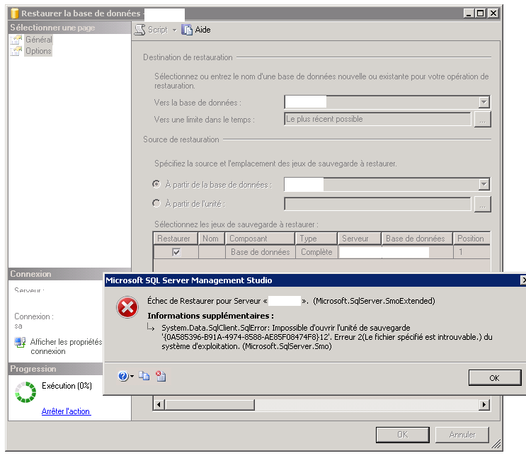 Administration SQL Server : Echec de restauration - Impossible d'ouvrir  l'unité de sauvegarde